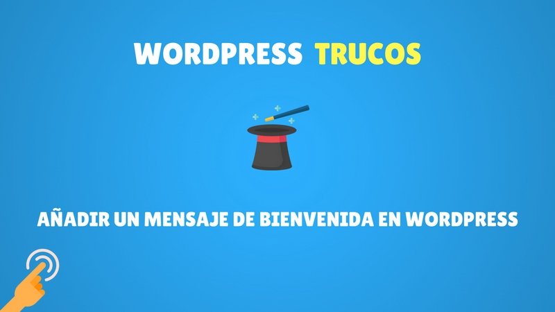 Añadir mensaje de bienvenida a tu web
