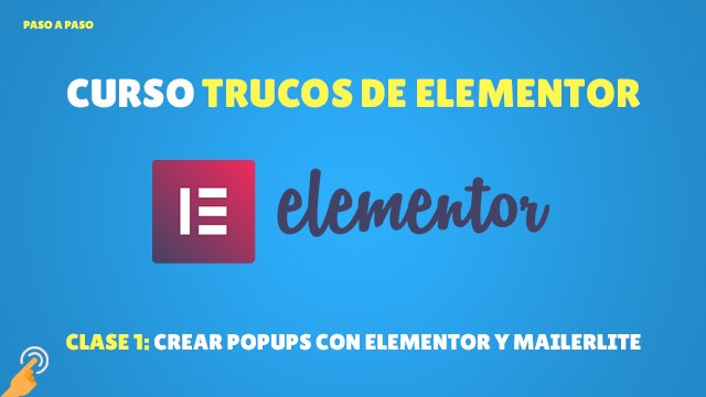 Crear popups con elementor y mailerlite