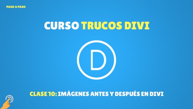 Imágenes antes y después en divi