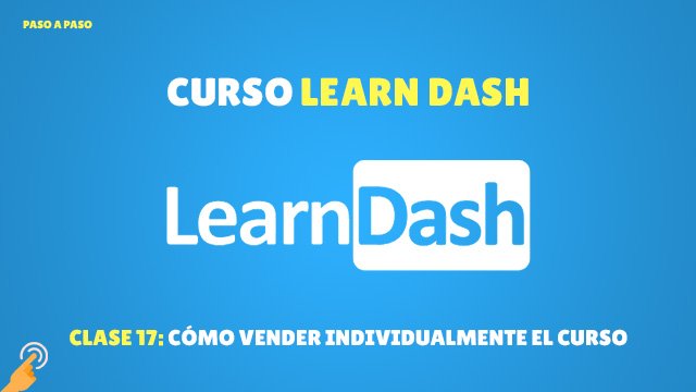 Cómo vender individualmente un curso en LearnDash