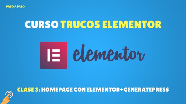 Crear página de inicio con elementor y generatepress